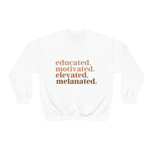 Load image into Gallery viewer, educated.motivated.elevated.melanated. Unisex Heavy Blend™ Crewneck Sweatshirt