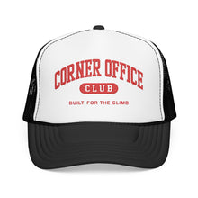 Load image into Gallery viewer, Corner Office Club Trucker Hat — 'Built for the Climb' Foam Mesh Cap

