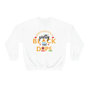 Pretty Black & Dope Unisex Heavy Blend™ Crewneck Sweatshirt