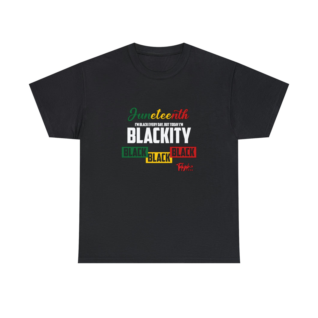 Blackity Black Black Black 1 Unisex TShirt