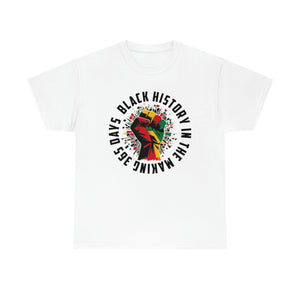 Black History 365 Days Unisex Heavy Cotton Tee