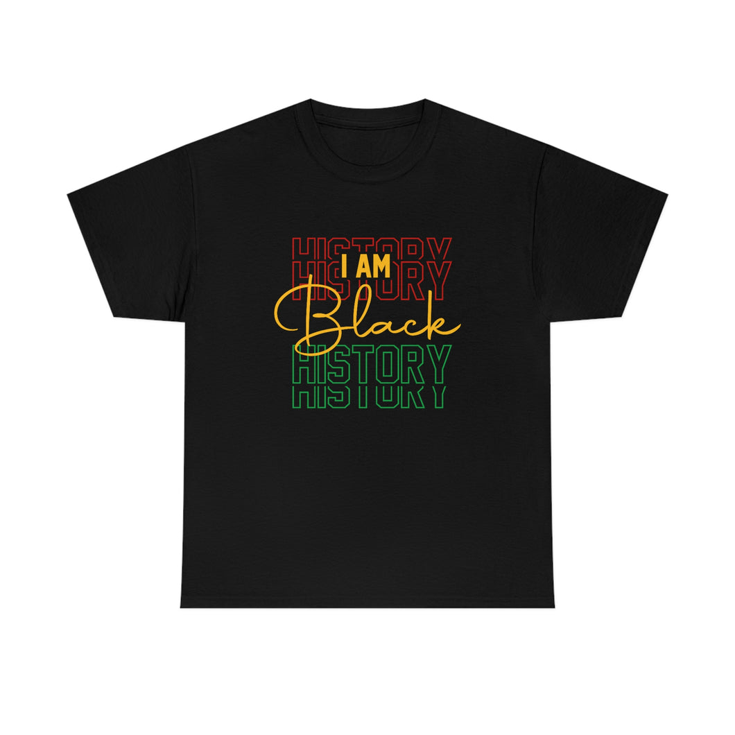 I AM BLACK HISTORY 2 Unisex Heavy Cotton Tee