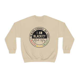 I AM BLACKITY BLACK Unisex Heavy Blend™ Crewneck Sweatshirt