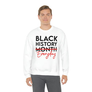 Black History Everyday Unisex Heavy Blend™ Crewneck Sweatshirt