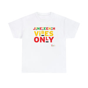 Juneteenth Vibes Only II Unisex Heavy Cotton Tee