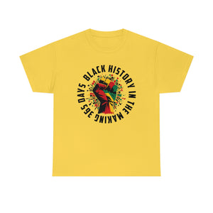 Black History 365 Days Unisex Heavy Cotton Tee