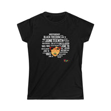 Load image into Gallery viewer, Juneteenth Afro Women&#39;s Softstyle Tee
