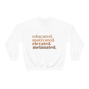 educated.motivated.elevated.melanated. Unisex Heavy Blend™ Crewneck Sweatshirt