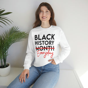 Black History Everyday Unisex Heavy Blend™ Crewneck Sweatshirt