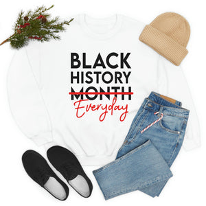 Black History Everyday Unisex Heavy Blend™ Crewneck Sweatshirt